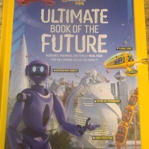 National Geographic Kids hardcover Book of the Future
